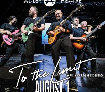 To The Limit The Ultimate Eagles Experience